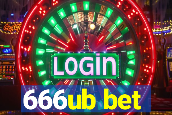 666ub bet